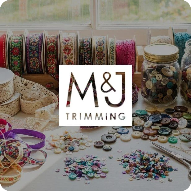 M&J Trimming - Craft & Textile case study